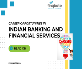 Career Opportunities in Indian Banking and Financial Services Sector 